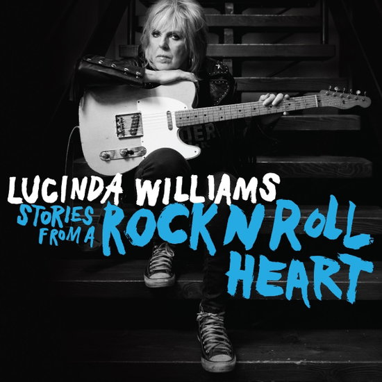 Lucinda Williams - Stories from a Rock N Roll Heart 1-CD