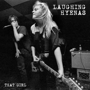 Laughing Hyenas - That Girl: Live Recordings 1986 - 1994 1-LP