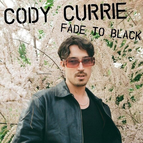 Currie, Cody - Fade To Black 1-Vesair