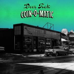 Deer Tick - Coin-O-Matic 1-CD