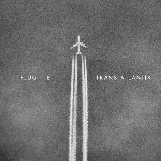 FLUG 8 - TRANS ATLANTIK L+C 3-Vesair