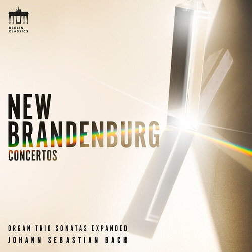 Concerto Copenhagen - Johann Sebastian Bach: New Brandenburg Concertos 1-CD