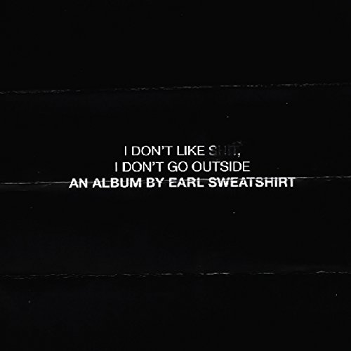 Earl Sweatshirt - I DonT Like St I DonT Go Outside 1-CD