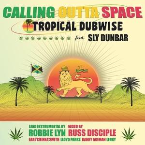 Tropical Dubwise - Calling Outta Space 1-LP