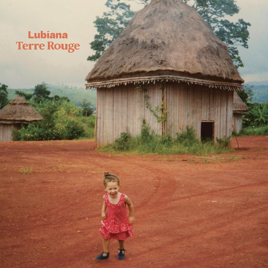 Lubiana - Terre Rouge 1-LP