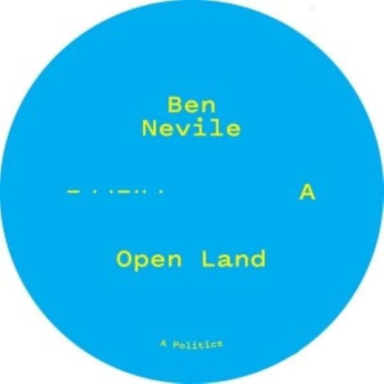 Nevile, Ben - Open Land 1-LP