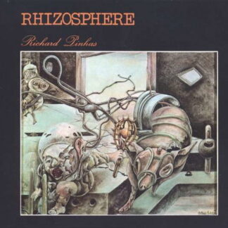 PINHAS, RICHARD - RHIZOSPHERE 1-CD