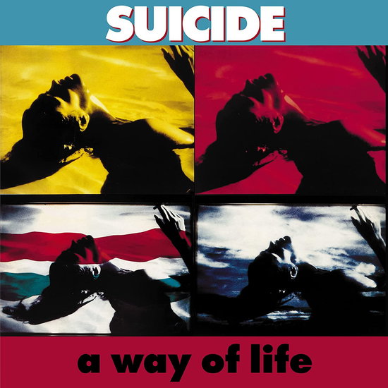 Suicide - A Way of Life 1-LP