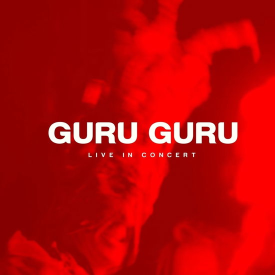 GURU GURU - LIVE IN CONCERT (2LP +DVD) L+D 3-Vesair DVD