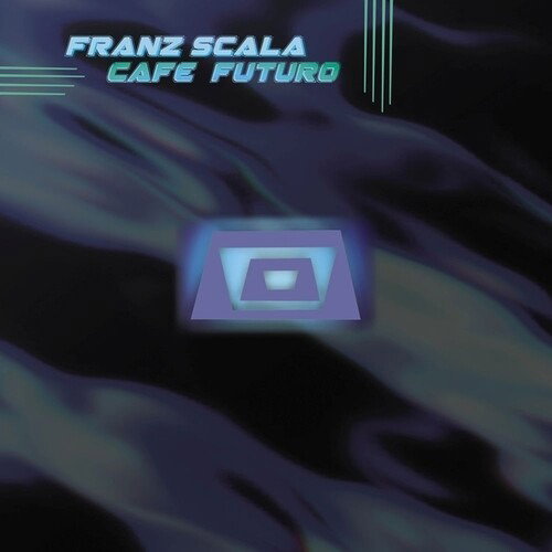 Scala, Franz - Cafe Futuro 1-Vesair