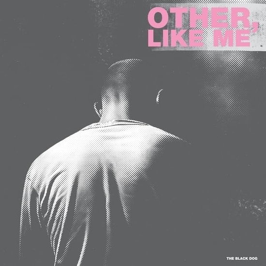 Black Dog - Other, Like Me 2-Vesair