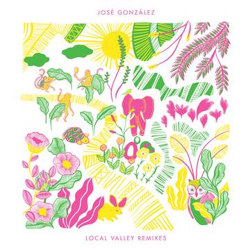 Gonzalez, Jose - Local Valley Remixes 1-Vesair
