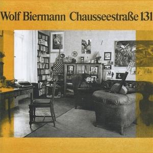Biermann, Wolf - Chausseestrasse 131 1-LP