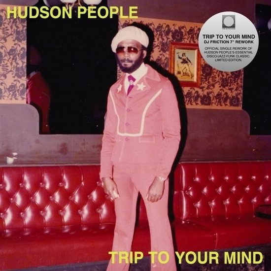 Hudson People - 7-Trip To Your Mind (DJ Friction Rework) 1-Vesair