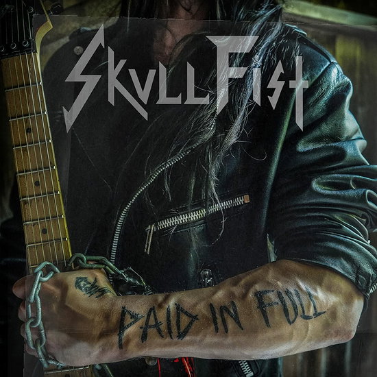 Skull Fist - Paid In Full 1-LP