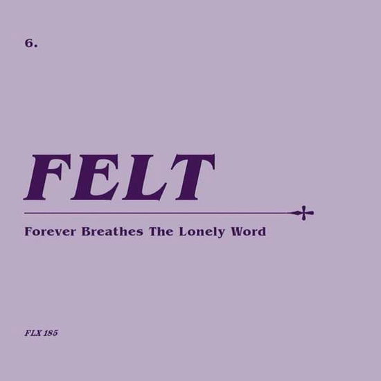 Felt - Forever Breathes The Lonely Word 2-7"/CD