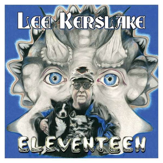 Kerslake, Lee - Eleventeen 1-LP