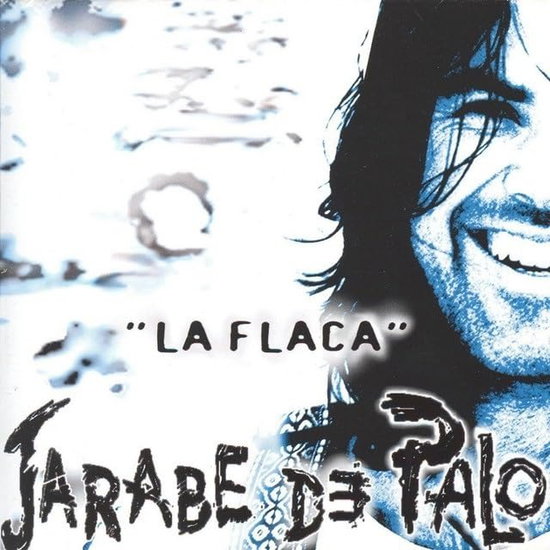 Jarabe De Palo - La Flaca 1-LP