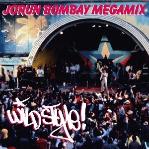 Bombay, Jorun - 7-Wild Style Megamix Parts 1 & 2 1-Vesair