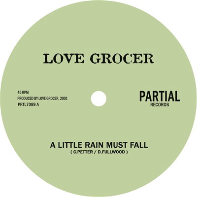 Love Grocer - 7-A Little Rain Must Fall 1-Vesair