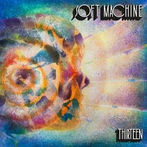 Soft Machine - Thirteen 1-CD