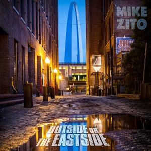 Zito, Mike - Outside or the Eastside 1-CD