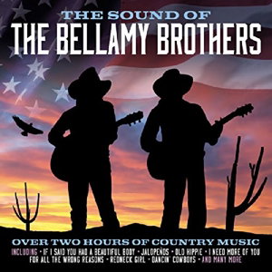 Bellamy Brothers - The Sound Of 2-CD