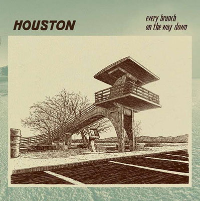 Houston - Every Branch On the Way Down 1-Vesair