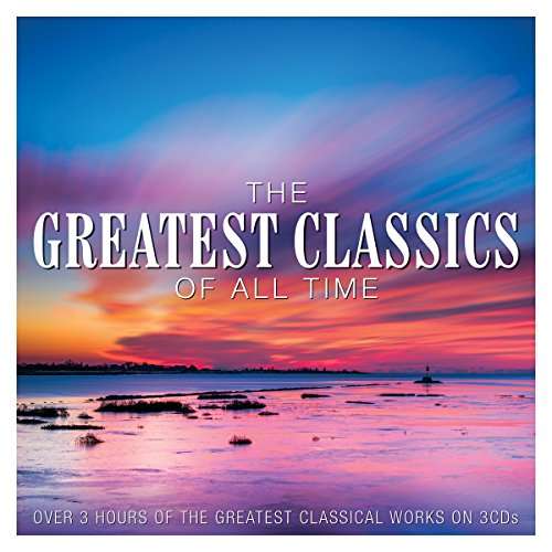 Compilation - Various Artists - Greatest Classics Of All Time 3-CD