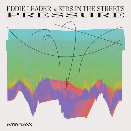 Leader, Eddie Ft. Kids In the Streets (Chez Damier) - Pressure 1-Vesair