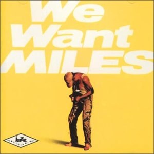 Miles Davis - We Want Miles 1-CD
