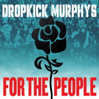 Dropkick Murphys - For the People 1-CD
