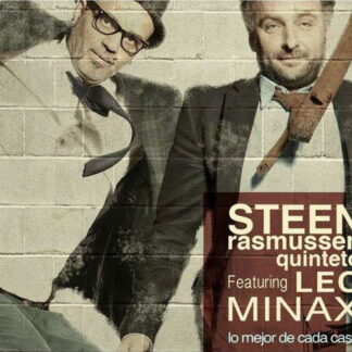 Steen Rasmussen Quinteto feat. Leo Minax - Lo Mejor De Cada Casa 1-CD