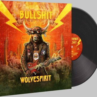 Wolvespirit - Bullshit 1-LP