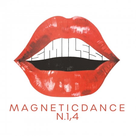 Smiles - Magnetic Dance N.1,4 1-Vesair