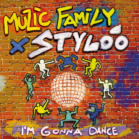 Muzic Family X Styloo - I'm Gonna Dance 1-Vesair