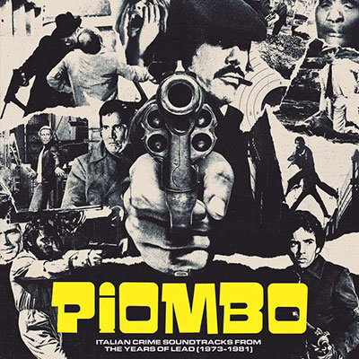 Various - Piombo - Italian Crime Soundtracks From the Years 2-LP