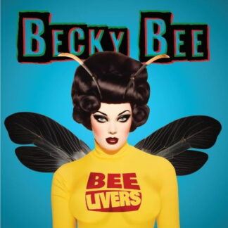 Beelivers - Becky Bee 1-LP