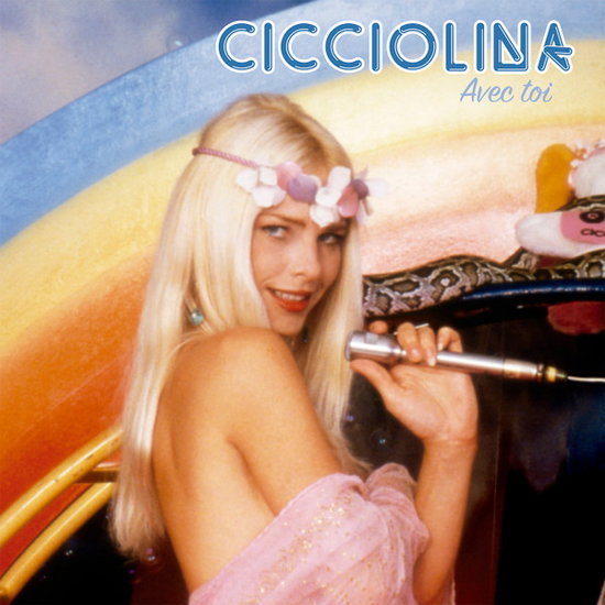 Cicciolina - Avec Toi 1-LP