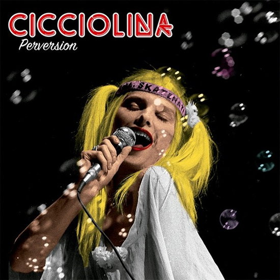 Cicciolina - Perversion 1-LP