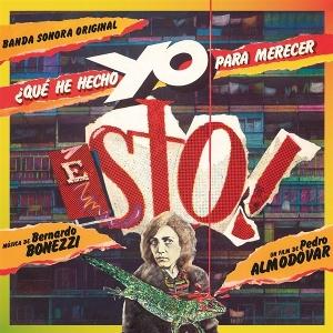 Bonezzi, Bernardo - Que He Hecho Yo Para Merecer Esto! 1-LP
