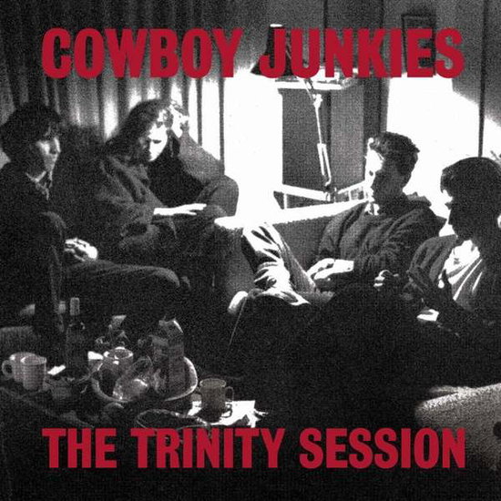 Cowboy Junkies - Trinity Session 2-LP