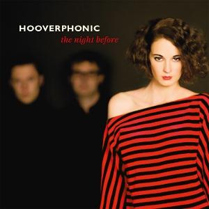 Hooverphonic - The Night Before 1-LP