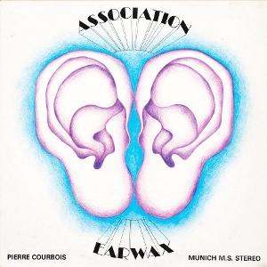 Association P.C. - Earwax 1-LP