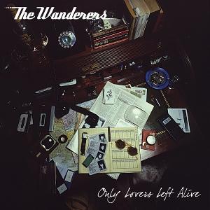 Wanderers - Only Lovers Left Alive 1-LP