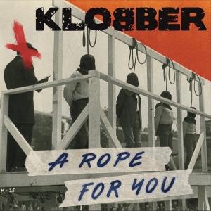 Klobber - A Rope For You 1-LP