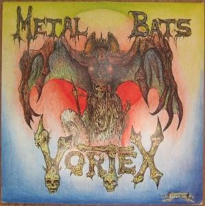 Vortex - Metal Bats 1-LP