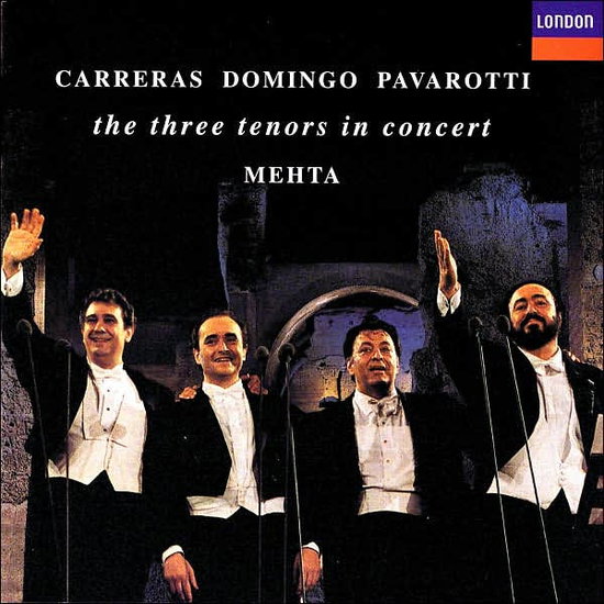 José Carreras, Plácido Domingo, Luciano Pavarotti, Orchestra Del Teatro Dell'opera Di Roma, Orchestra Del Maggio Musicale Fiorentino, Zubin Mehta - Carreras Domingo Pavarotti in Concert 1-CD