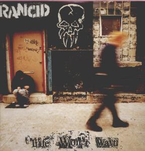Rancid - Life Won't Wait 2-LP