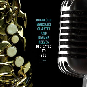 Branford Marsalis Quartet - Dedicated to You 2-LP